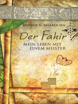 cover image of Der Fakir – Ein Leben zu Füßen des Meisters